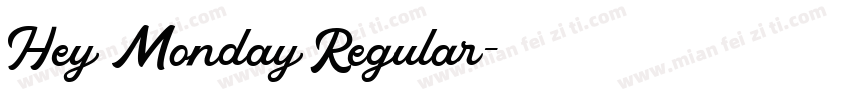 Hey Monday Regular字体转换